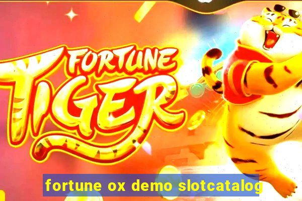 fortune ox demo slotcatalog